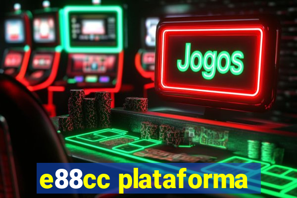 e88cc plataforma